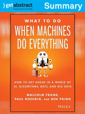 cover image of What To Do When Machines Do Everything (Summary)